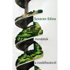 Magvető Mondatok a csodálkozásról irodalom