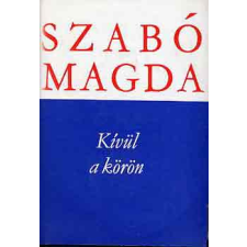 Magvető-Szépirodalmi Kkiadó Kívül a körön antikvárium - használt könyv