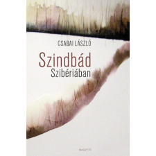 Magvető Szindbád Szibériában szépirodalom