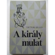 Magyar Helikon A király mulat antikvárium - használt könyv