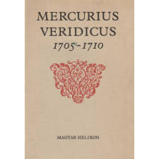 Magyar Helikon Mercurius veridicus 1705-1710 antikvárium - használt könyv