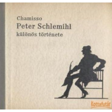 Magyar Helikon Peter Schlemihl különös története antikvárium - használt könyv