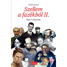Magyar Konyha Magazin Kiadó Kft. Szellem a fazékból II. - Irói fogások gasztronómia