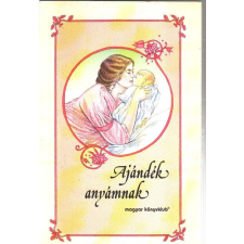 Magyar Könyvklub Ajándék anyámnak antikvárium - használt könyv