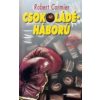 Magyar Könyvklub Csokoládéháború (A csokoládéháborún innen és túl I.)