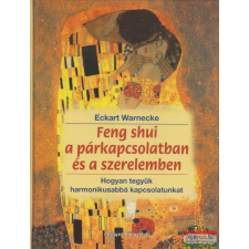 Magyar Könyvklub Feng shui a párkapcsolatban és a szerelemben ezoterika