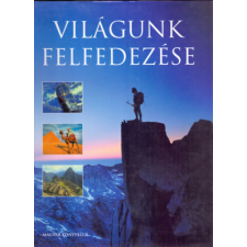 Magyar Könyvklub Világunk felfedezése antikvárium - használt könyv