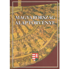 MAGYAR KÖZLÖNY LAP- ÉS KÖNYVK. KFT Magyarország Alaptörvénye (2012. január 1.) antikvárium - használt könyv
