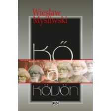 Magyar Napló Kiadó Kő a kövön regény