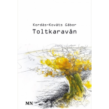 Magyar Napló Kiadó Toltkaraván regény