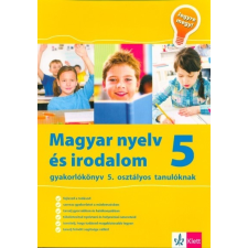  Magyar nyelv és irodalom 5 - Gyakorlókönyv 5. osztályos tanulóknak tankönyv