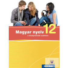  Magyar nyelv tankönyv 12. osztály tankönyv