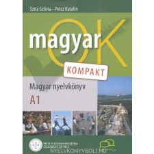 MagyarOK A1 - Kompakt Magyar Nyelvkönyv és Munkafüzet egy kötetben nyelvkönyv, szótár