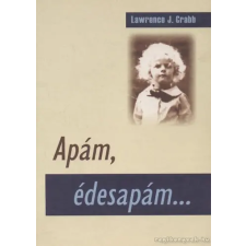 Magyarországi Evangéliumi Testvérközösség Apám, édesapám... : Lelki példaképek titka antikvárium - használt könyv