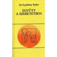 Magyarországi Reformát. Egyház Együtt a szeretetben antikvárium - használt könyv
