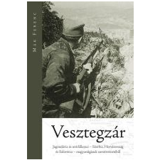  Mák Ferenc - Vesztegzár történelem
