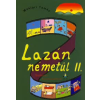 Maklári Tamás LAZÁN NÉMETÜL II. - NYELVKÖNYV KÖZÉPHALADÓKNAK