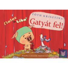  Malac és Liba 3. - Gatyát fel! gyermek- és ifjúsági könyv