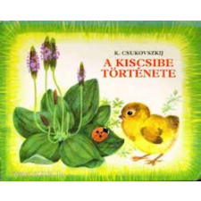Malis Kiadó A kiscsibe története antikvárium - használt könyv
