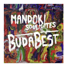 Man Doki Soulmates Mandoki Soulmates - BudaBest (Cd) egyéb zene