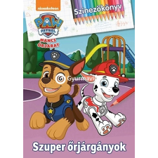  MANCS ŐRJÁRAT - SZUPER ŐRJÁRGÁNYOK - Színezőkönyv kreatív és készségfejlesztő