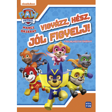  - Mancs Őrjárat - Vigyázz, kész, jól figyelj! - Foglalkoztatókönyv gyermek- és ifjúsági könyv