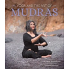 Mandala Publishing Group Yoga and the Art of Mudras | Nubia Teixeira