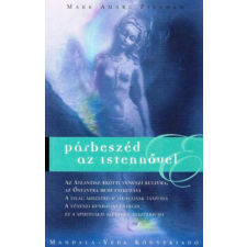 Mandala-Véda Kiadó Párbeszéd az istennővel antikvárium - használt könyv