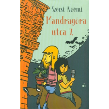  Mandragóra utca 7. regény