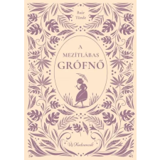 Manó Könyvek A mezítlábas grófnő gyermek- és ifjúsági könyv