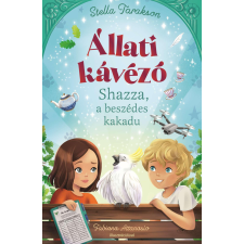 Manó Könyvek Állati kávézó - Shazza, a beszédes kakadu gyermek- és ifjúsági könyv