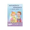  Manó Könyvek - Anyakönyv Apakönyv
