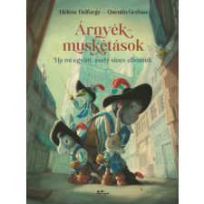 Manó Könyvek Árnyékmuskétások gyermek- és ifjúsági könyv