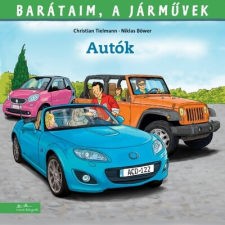 Manó Könyvek Autók - Barátaim, a járművek 9. gyermek- és ifjúsági könyv