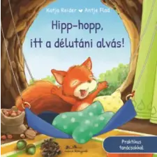 Manó Könyvek Hipp-hopp, itt a délutáni alvás! | Katja Reider egyéb könyv
