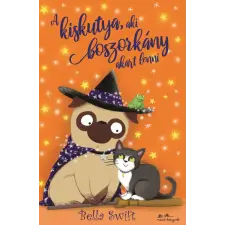 Manó Könyvek Kiadó A kiskutya, aki boszorkány akart lenni gyermek- és ifjúsági könyv