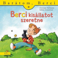 Manó Könyvek Kiadó Berci kisállatot szeretne gyermek- és ifjúsági könyv