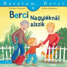 Manó Könyvek Kiadó Berci Nagyiéknál alszik gyermek- és ifjúsági könyv
