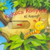 Manó Könyvek Kukucs Könyvek - Ki kopog?