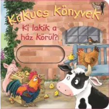 Manó Könyvek Kukucs könyvek - Ki lakik a ház körül? egyéb könyv