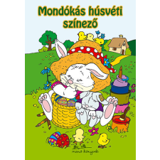 Manó Könyvek Mondókás húsvéti színező gyermek- és ifjúsági könyv