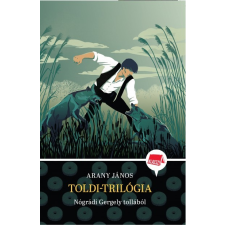 Manó Könyvek Toldi-trilógia - Klassz! 8. gyermek- és ifjúsági könyv