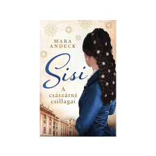  Mara Andeck - Sisi A császárné csillagai regény