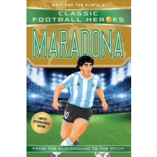  Maradona (Classic Football Heroes - Limited International Edition) – MATT OLDFIELD idegen nyelvű könyv