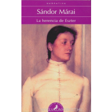 MÁRAI:HERENCIA DE ESZTER regény