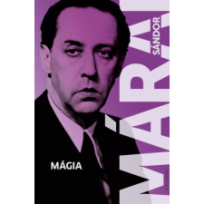Márai Sándor - Mágia egyéb könyv