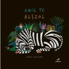 Máray Mariann - Amíg te alszol gyermek- és ifjúsági könyv