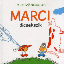 Marci dicsekszik gyermek- és ifjúsági könyv