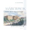  Márciusok Ferenc József Magyarországán - Egy 1848-as ünnep anatómiája