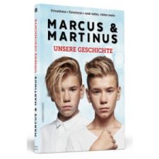  Marcus & Martinus: Unsere Geschichte – Marcus Gunnarsen,Martinus Gunnarsen idegen nyelvű könyv